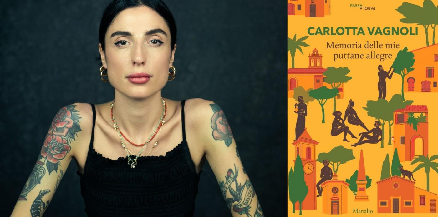Memoria delle mie puttane allegre, il nuovo libro di Carlotta Vagnoli