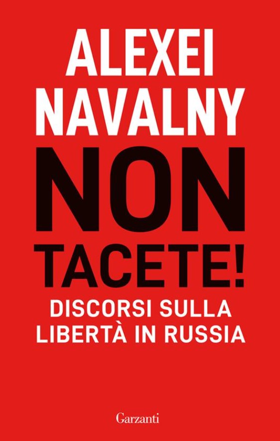 Non tacete! di Navalny