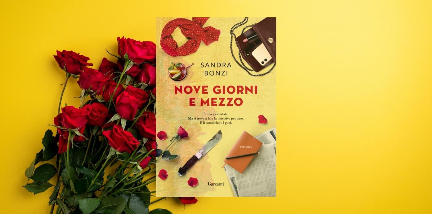 Sandra Bonzi Nove giorni e mezzo