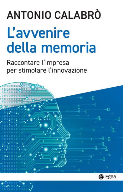 antonio calabrò l'avvenire della memoria