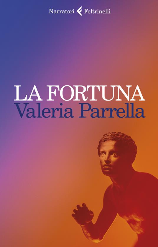 la fortuna valeria parrella