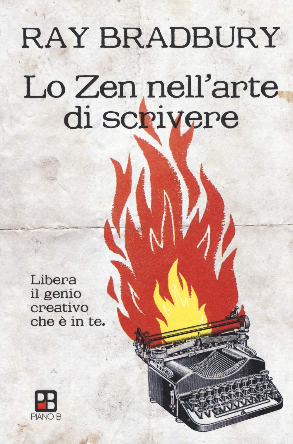 Copertina del libro Lo zen nell'arte di scrivere di Ray Bradbury