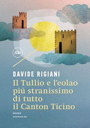 Il Tullio e l’eolao più stranissimo di tutto il Canton Ticino