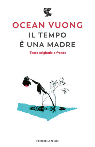 Il tempo è una madre di Ocean Vuong, libri festa della mamma