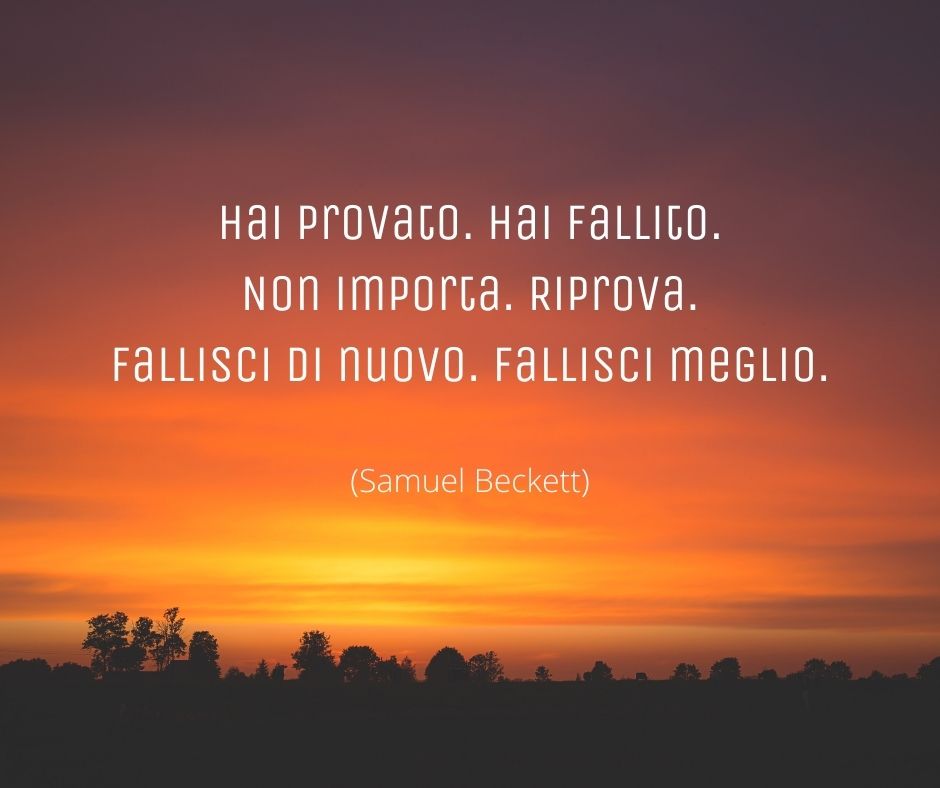 Una delle frasi motivazionali di Samuel Beckett
