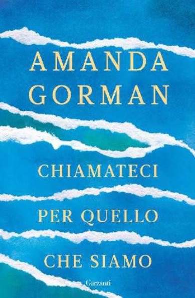 amanda gorman libri da leggere estate 2022