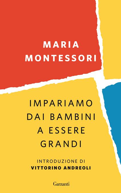 copertina del libro di maria montessori impariamo dai bambini a essere grandi