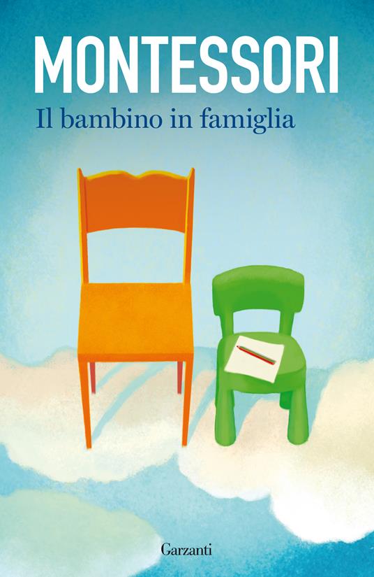 il libro bambino in famiglia di maria montessori