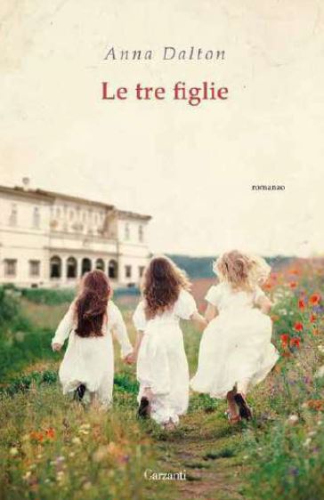 le tre figlie libri da leggere estate 2022