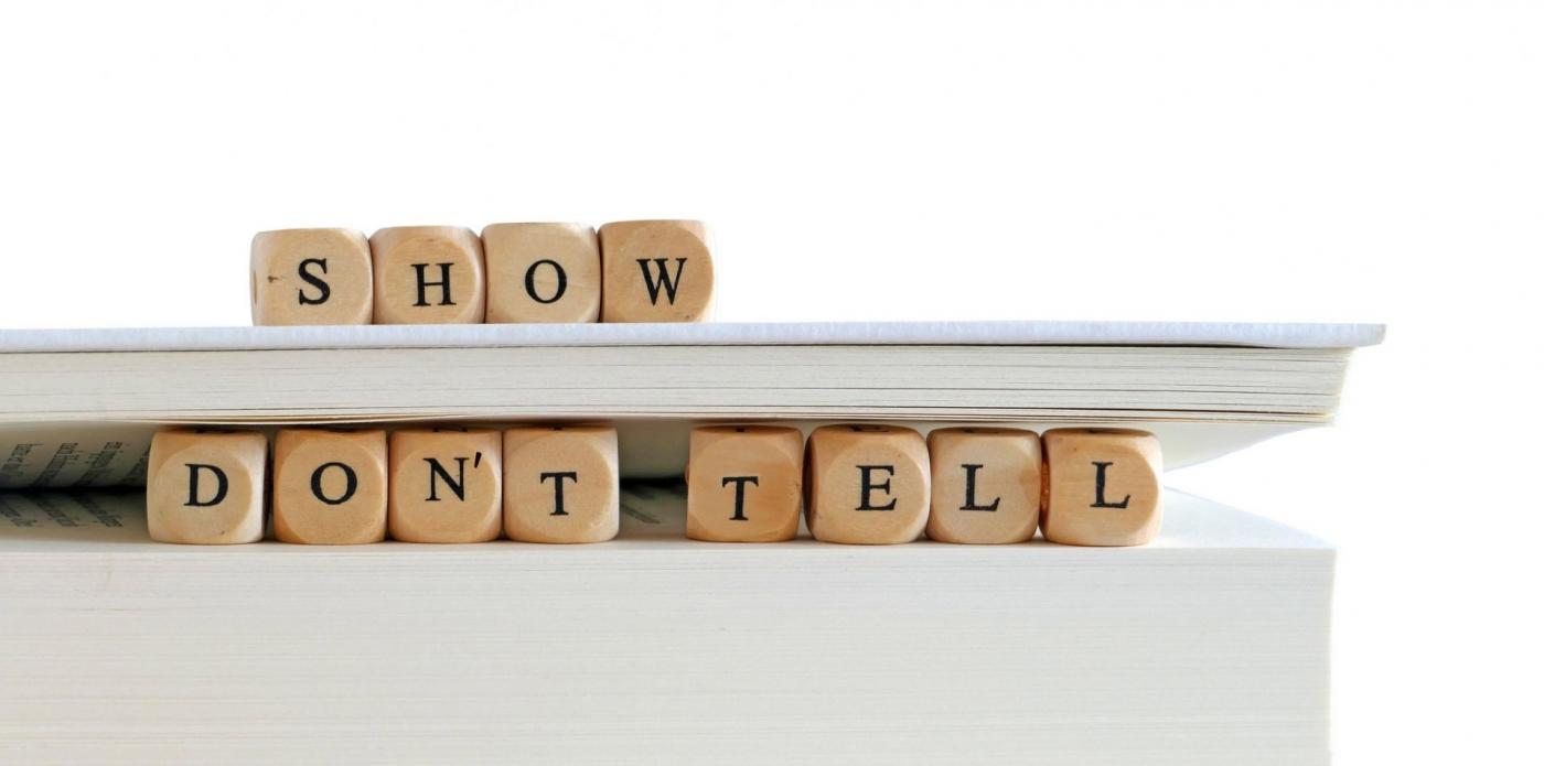 show don't tell