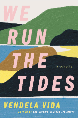 Vendela Vida, We run the tides