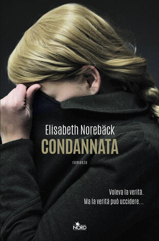 Condannata di Elisabeth Norebäck