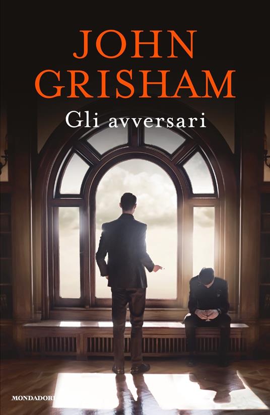 Gli avversari di John Grisham libri thriller 2022