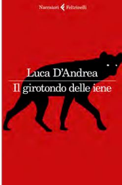 il girotondo delle iene libri da leggere estate 2022