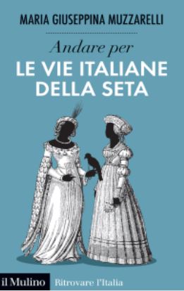 le vie italiane della seta