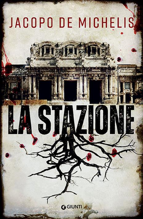 libri thriller 2022 La stazione di Jacopo De Michelis
