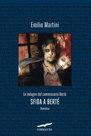 libri thriller 2022 Sfida a Berté di Emilio Martini