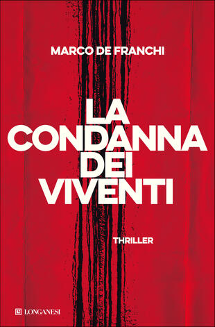 libri thriller 2022 la condanna dei viventi