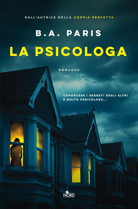 libri thriller psicologici 2022 La psicologa di B. A. Paris