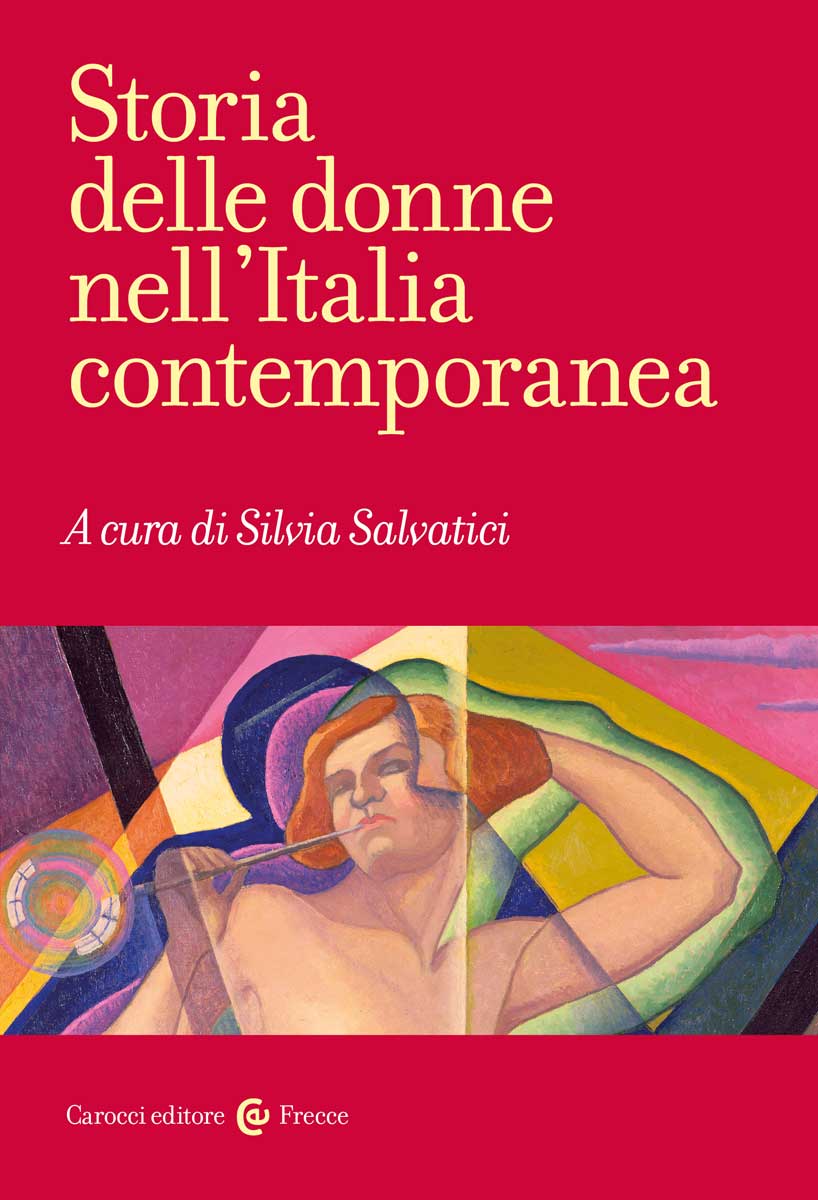 storia delle donne nell'italia contemporanea