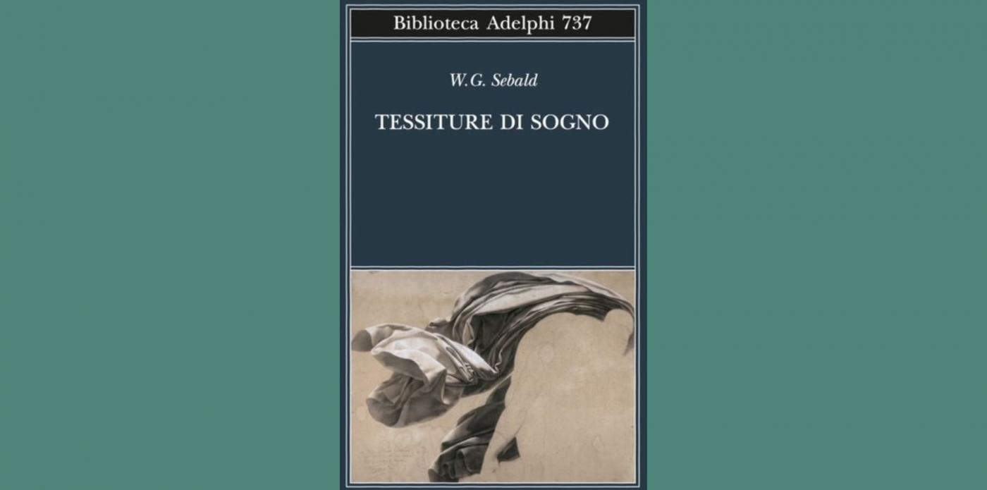Tessiture di sogno Sebald