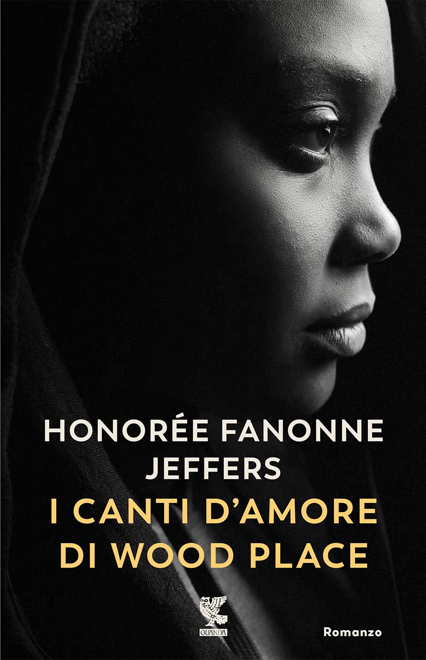 Copertina del libro I canti d'amore di Wood Place di Honorée Fanonne Jeffers, una delle saghe familiari in uscita nel 2022