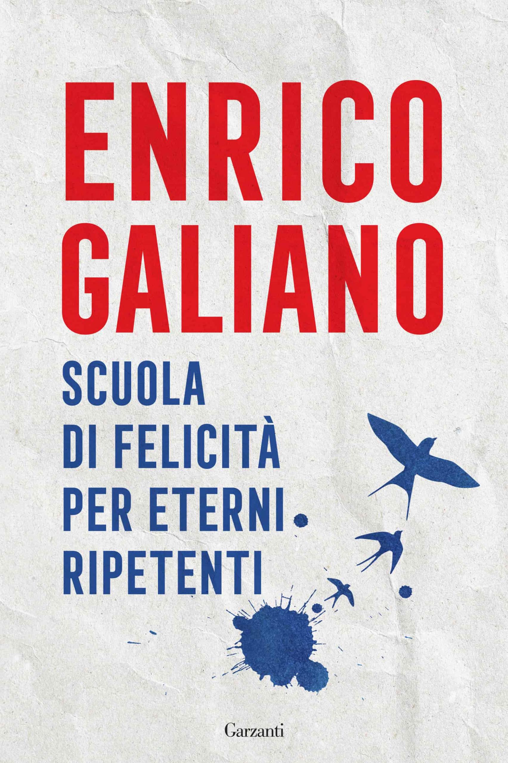 Galiano_Scuola-di-felicita-per-eterni-ripetenti-