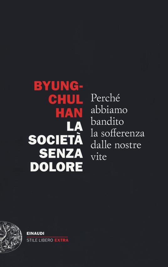 copertina del libro la società senza dolore di Byung-Chul Han