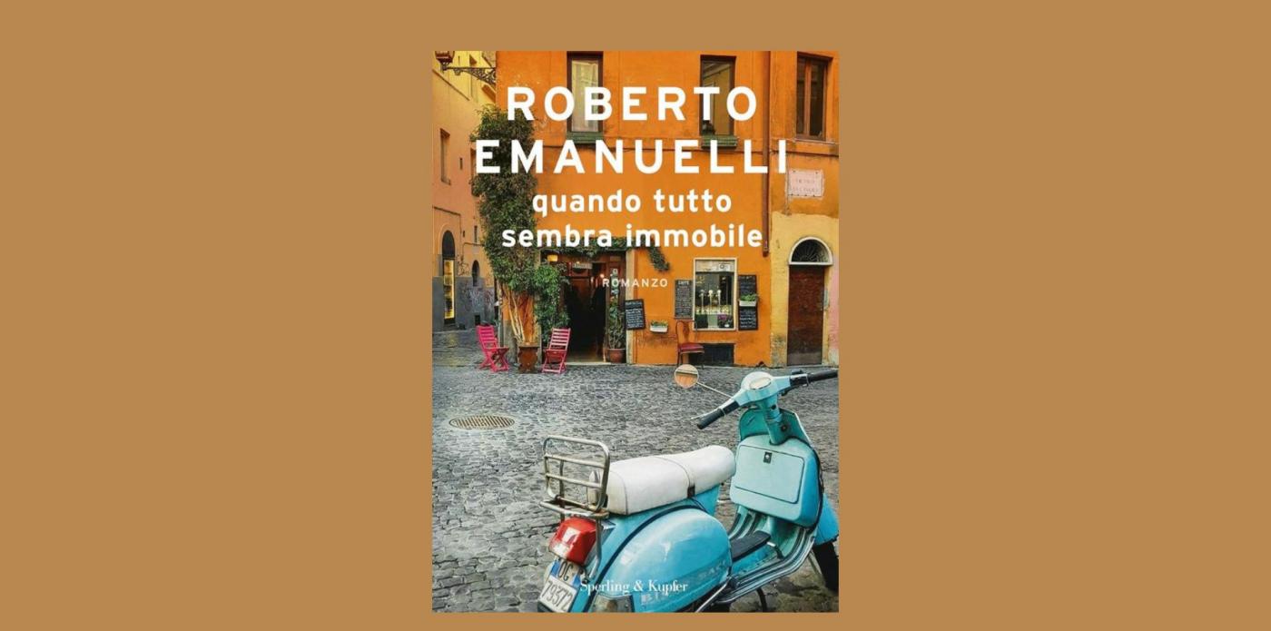 emanuelli quanto tutto sembra immobile