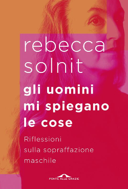 Rebecca Solnit, Ponte alle Grazie