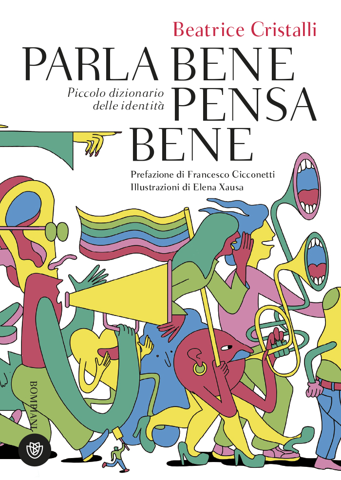 Copertina del libro Parla bene pensa bene di Beatrice Cristalli