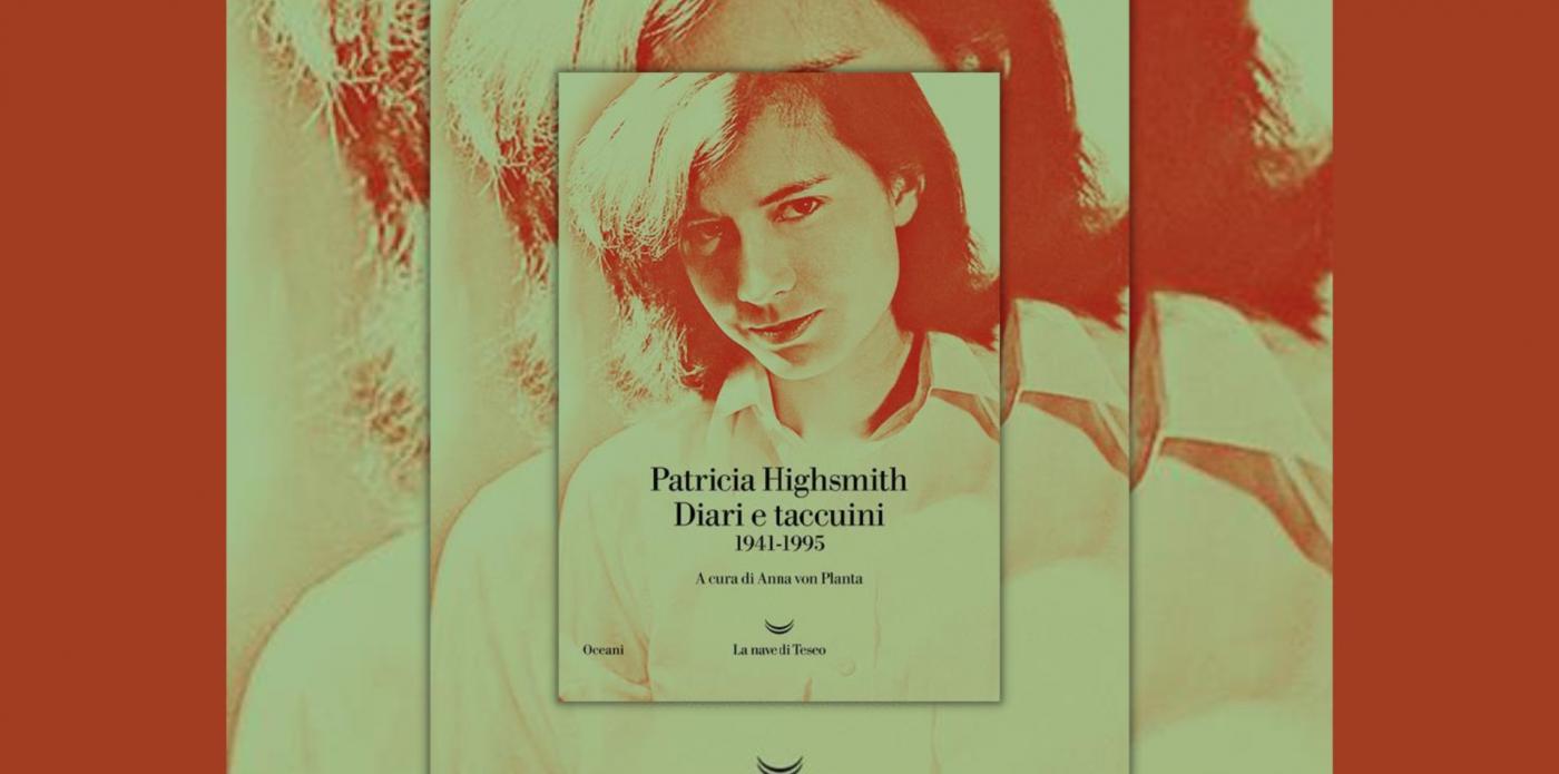 Diari e taccuini 1941-1995 di Patricia Highsmith