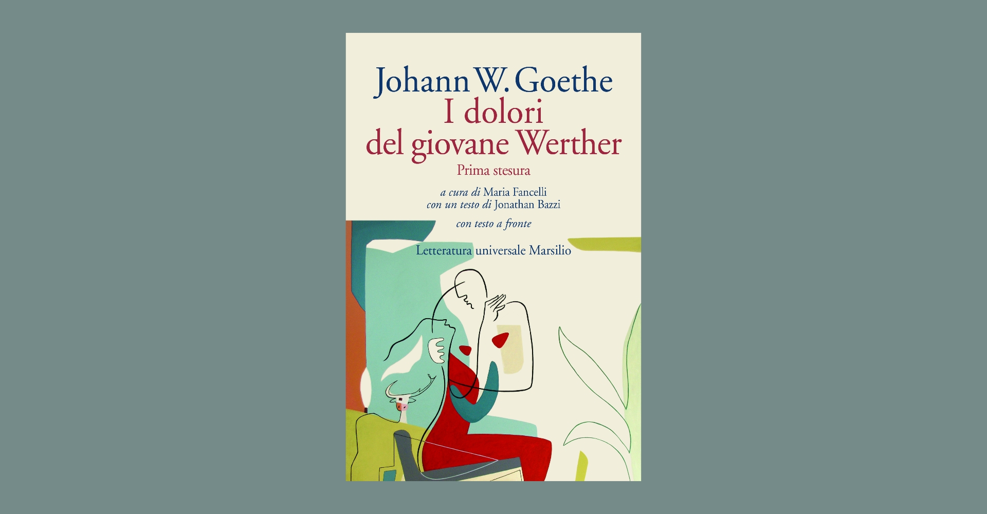 Goethe I dolori del giovane Werther