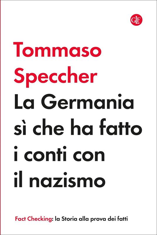 la germania sì che ha fatto i conti con il nazismo, copertina del libro