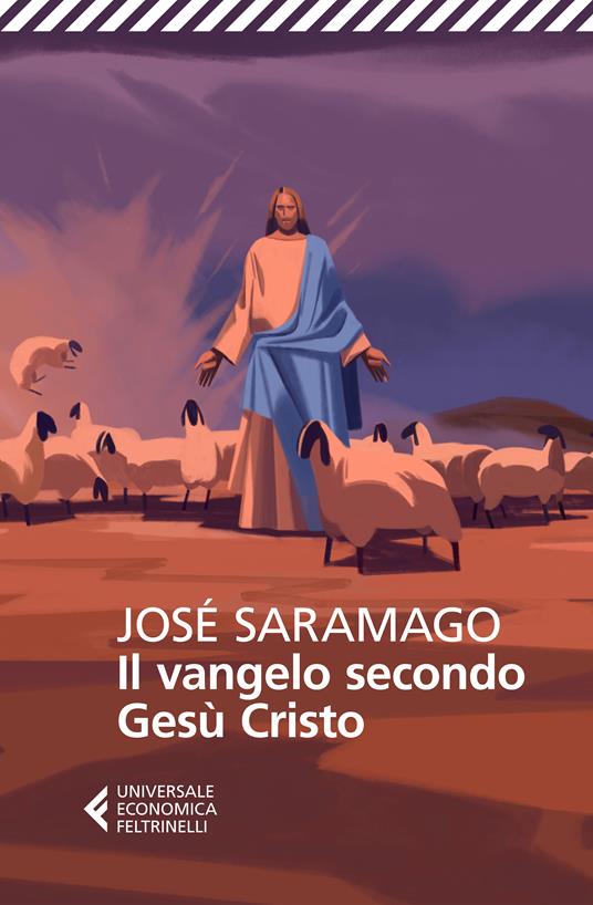 Il vangelo secondo Gesù Cristo José Saramago