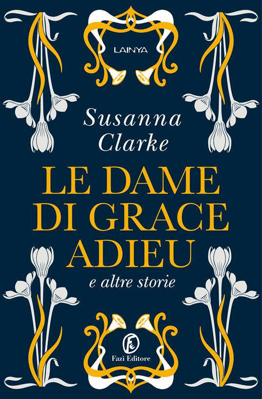 copertina di uno dei libri fantasy 2022 Le dame di Grace Adieu e altre storie