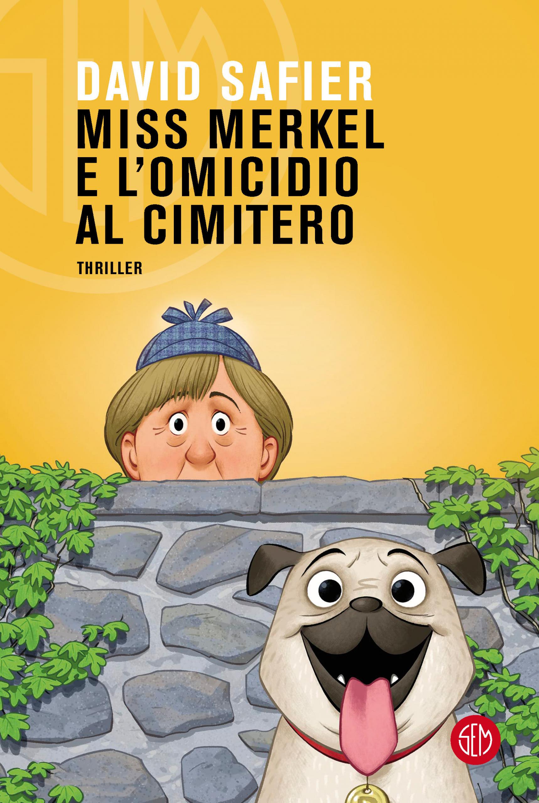 Miss Merkel e l'omicidio al cimitero Copertina libri da leggere 2023 