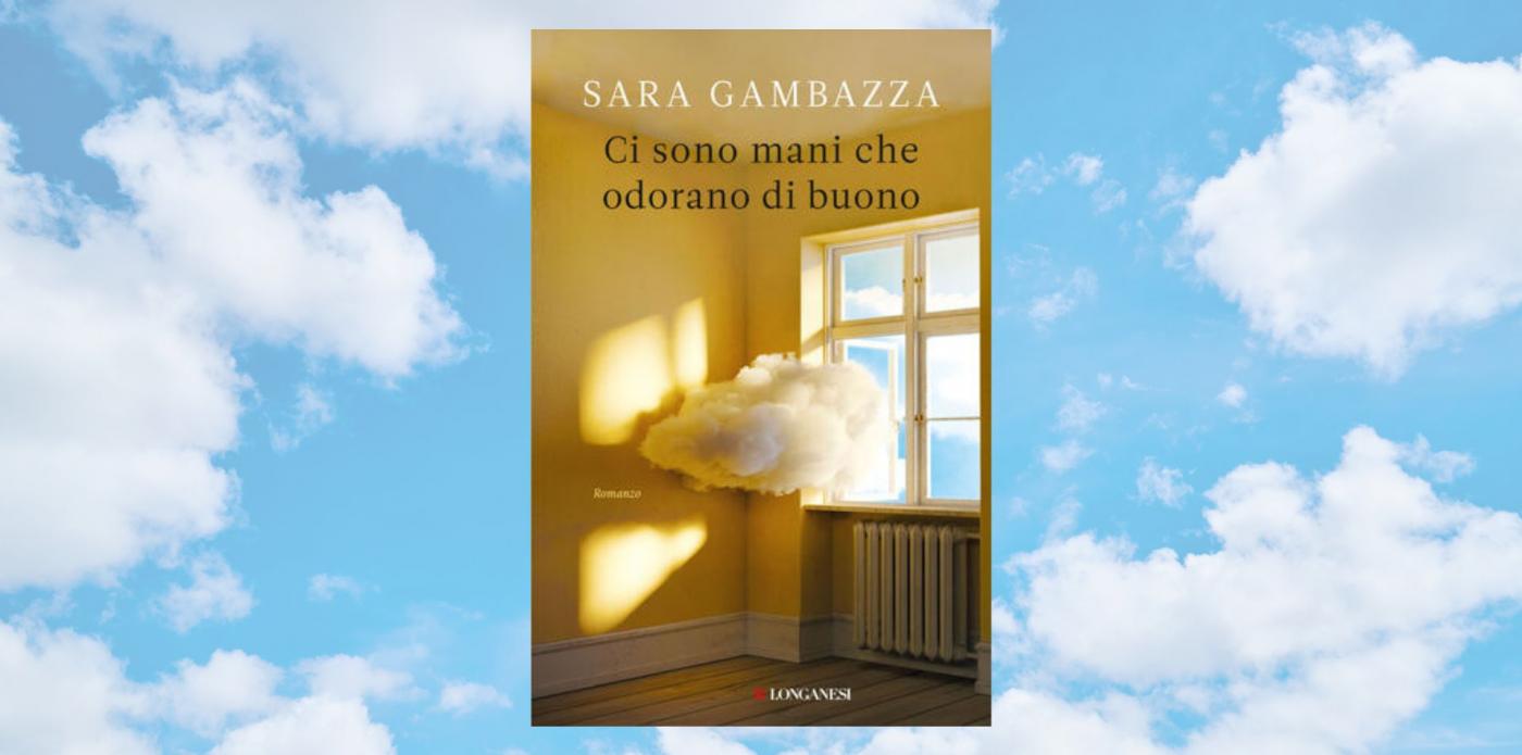 Ci sono mani che odorano di buono Sara Gambazza