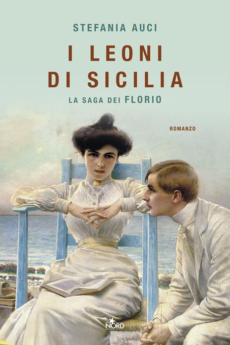 Copertina del libro I Leoni di Sicilia di Stefania Auci, uno dei libri da cui sarà tratta una serie tv nel 2023