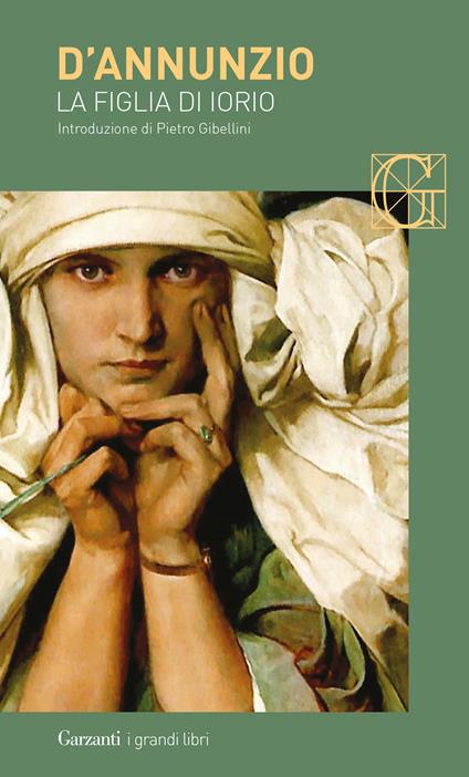 Copertina del libro La figlia di Iorio di Gabriele D'Annunzio, uno dei libri sulle streghe del Novecento