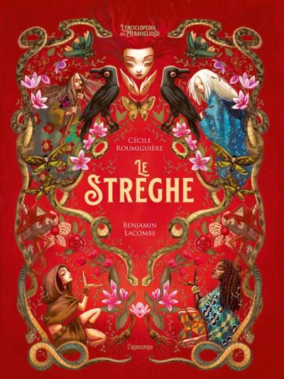 Copertina del libro Le streghe di Cécile Roumiguière e Benjamin Lacombe