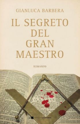 Il segreto del Gran Maestro Gianluca Barbera libri da leggere 2023