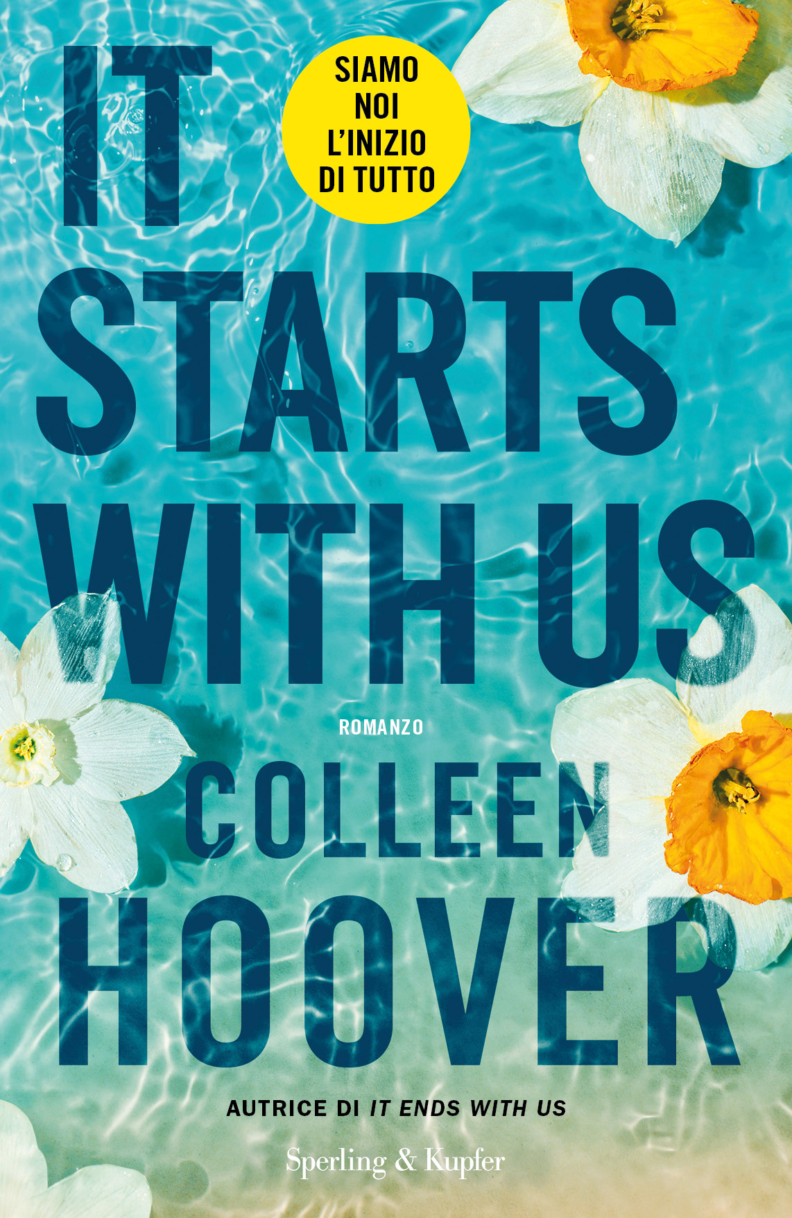 It Starts With Us Coleen Hoover libri da leggere 2023