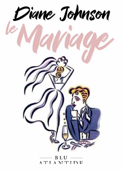 Le Mariage Diane Johnson libri da leggere 2023