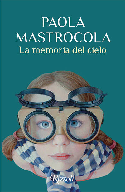 Paola Mastrocola La memoria del cielo libri da leggere