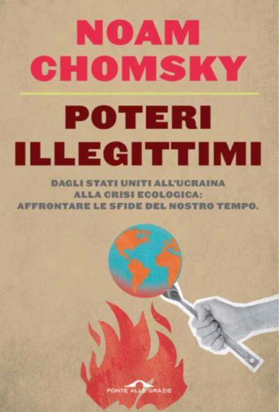 Poteri illegittimi Noam Chomsky libri da leggere 2023