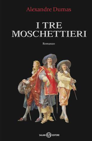 copertina del romanzo i tre moschettieri di alexandre dumas