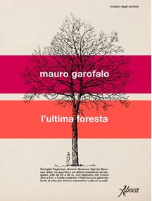mauro garofalo l'ultima foresta libri da leggere 2023