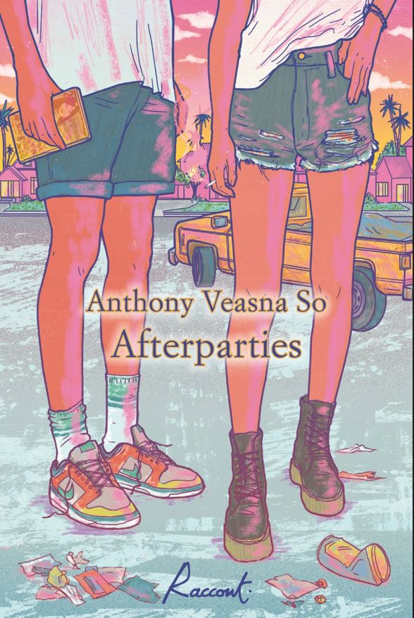 Afterparties Anthony Veasna So