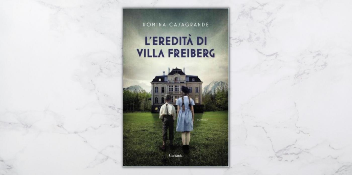 L’eredità di Villa Freiberg Romina Casagrande